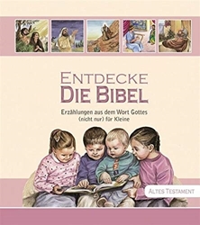 Picture of Discover The Bible: Tales from the Word of God (not only) for little ones (German) Hardcover - 1 Nov. 2015